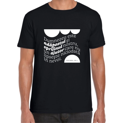 Tricou barbati cu verset din Biblie - Psalmul 46:1